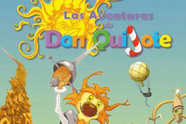Las aventuras de Don Quijote