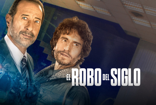 El robo del siglo
