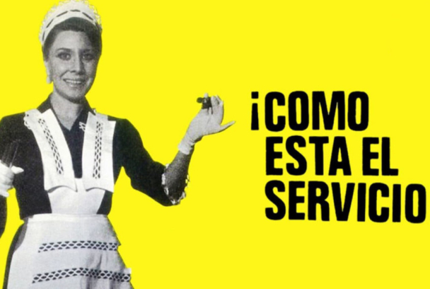 ¡Cómo está el servicio!