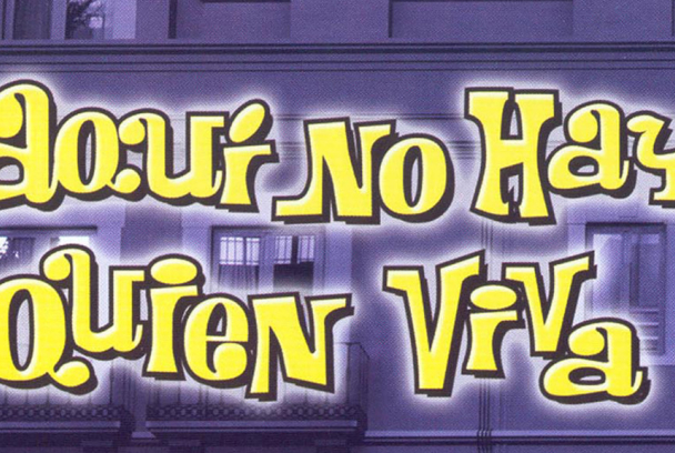 Aquí no hay quien viva