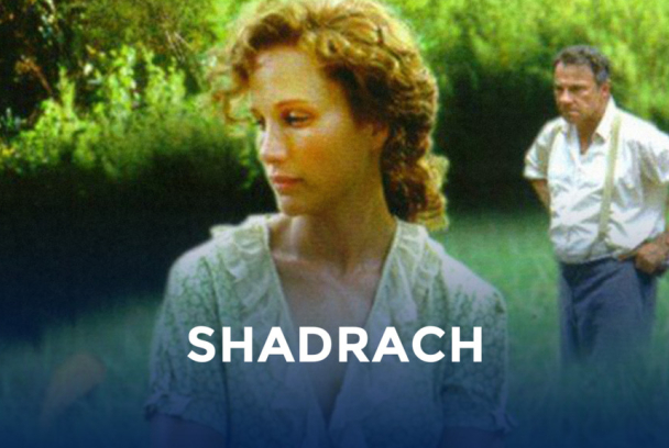 Shadrach, sueño prohibido