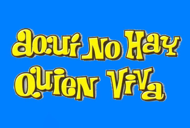 Aquí no hay quien viva