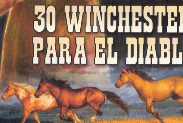 30 Winchester para El Diablo