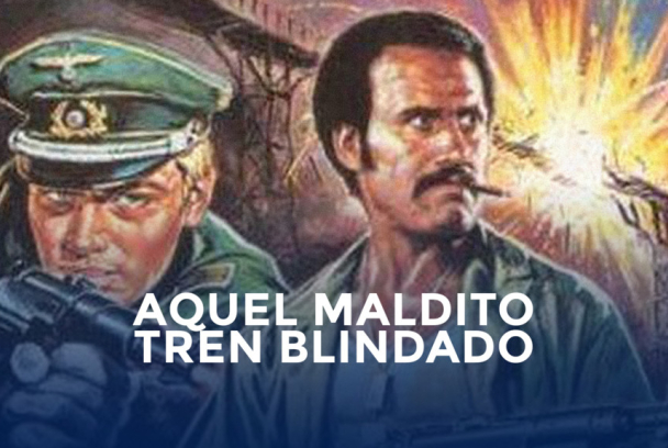 Aquel maldito tren blindado