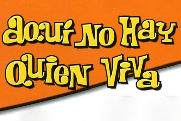 Aquí no hay quien viva