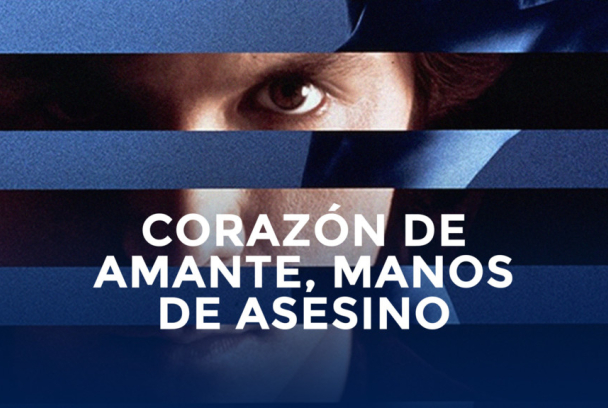 Corazón de amante, manos de asesino