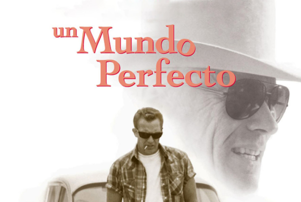 Un mundo perfecto