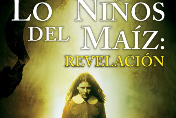 Los chicos del maíz VII: Revelación