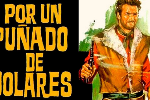 Por un puñado de dólares