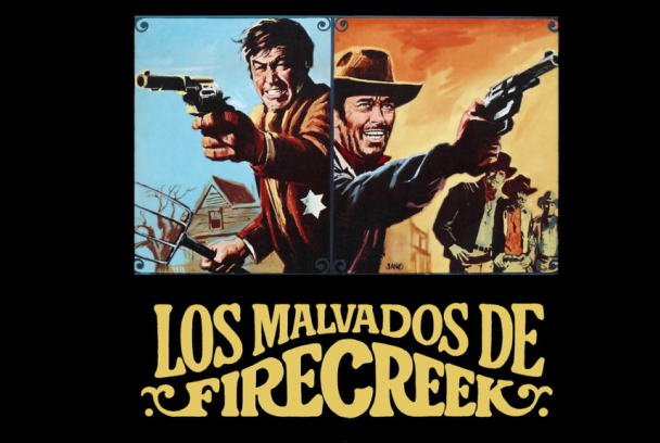 Los malvados de Firecreek