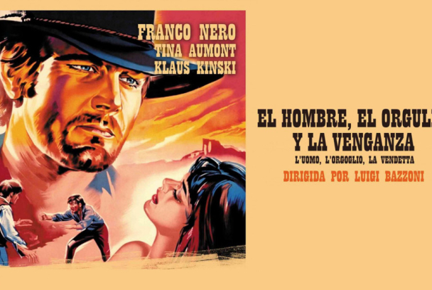 El hombre, el orgullo y la venganza