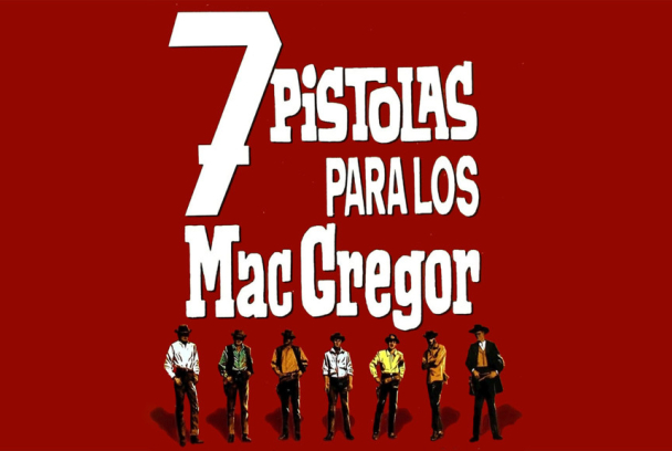 Siete pistolas para los McGregor