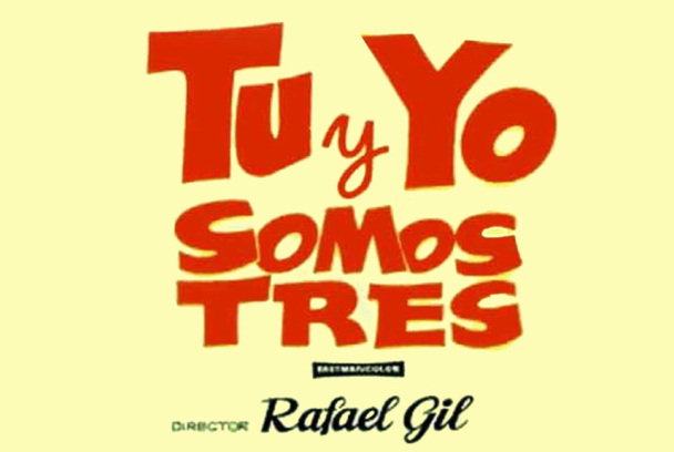 Tú y yo somos tres