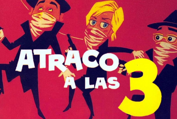 Atraco a las tres