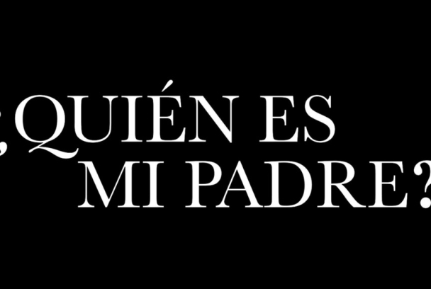 ¿Quién es mi padre?