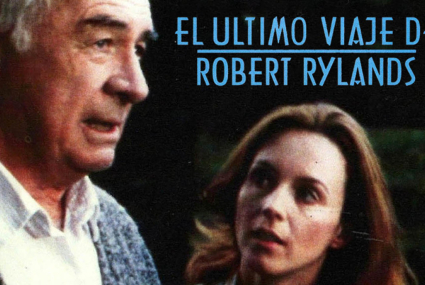 El último viaje de Robert Rylands