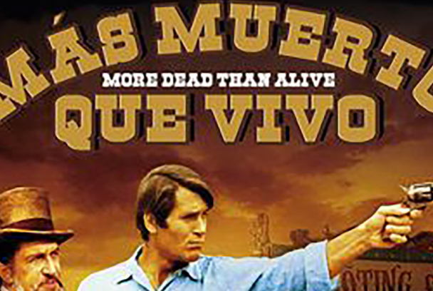 Más muerto que vivo
