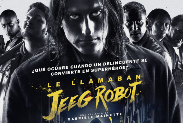 Le llamaban Jeeg Robot