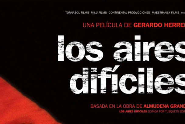 Los aires difíciles