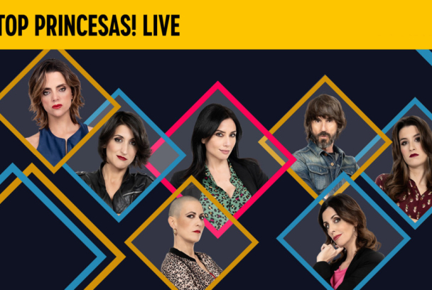 ¡Stop princesas! Live