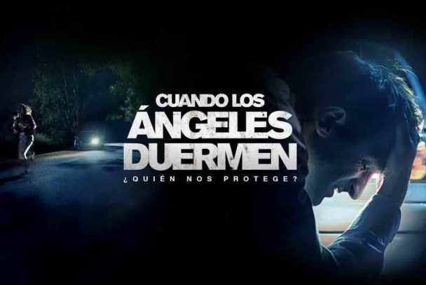 Cuando los Ángeles Duermen
