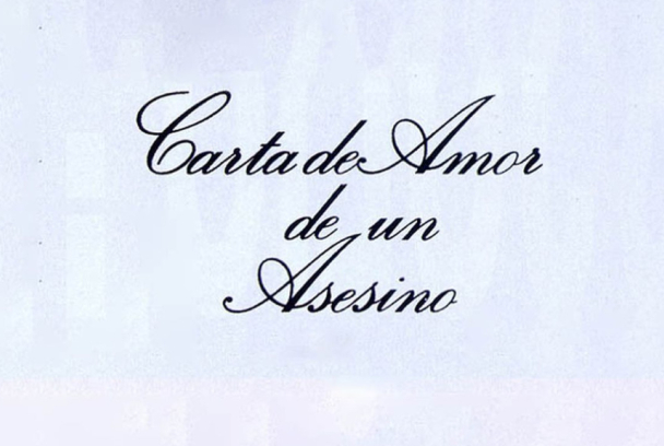 Carta de amor de un asesino