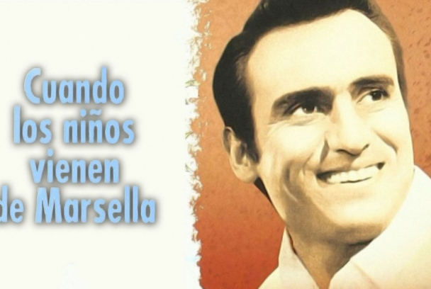 Cuando los niños vienen de Marsella