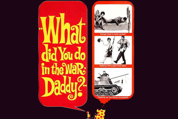 ¿Qué hiciste en la guerra, papi?