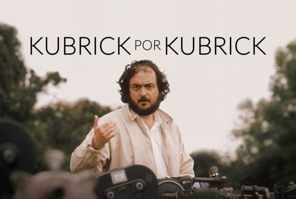 Kubrick según Kubrick