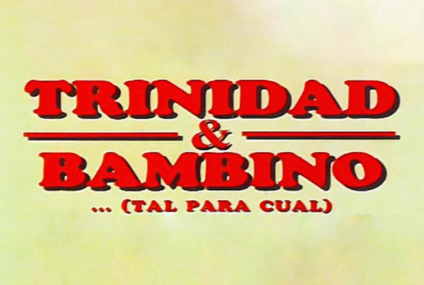 Trinidad y Bambino (tal para cual)