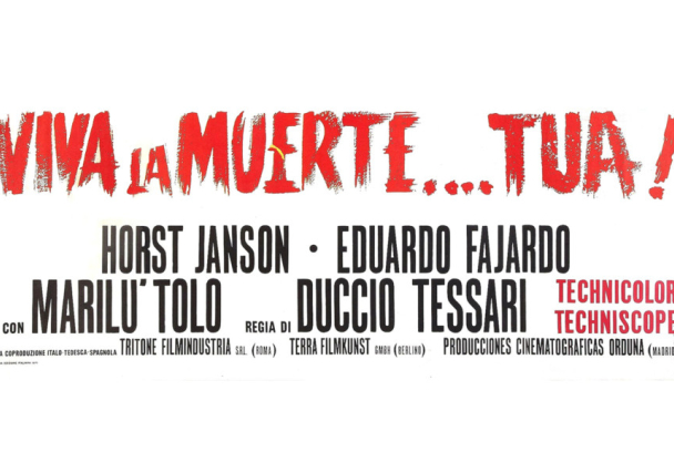 ¡Viva la muerte... tuya!