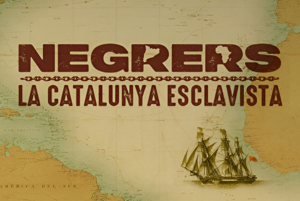 Negrers. La Catalunya esclavista