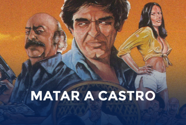 Matar a Castro