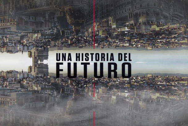 Una historia del futuro