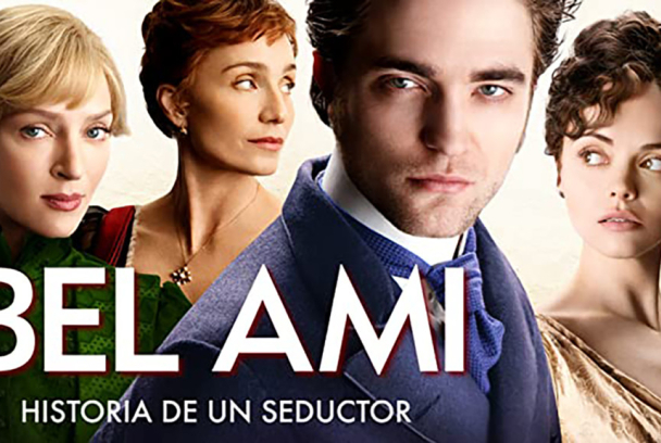 Bel Ami, historia de un seductor