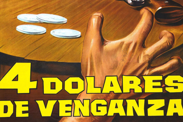 Cuatro dólares de venganza