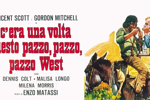 Aquel loco, loco Oeste