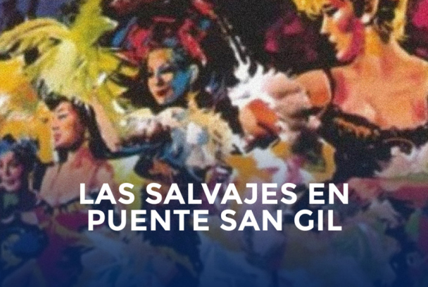 Las salvajes en Puente San Gil