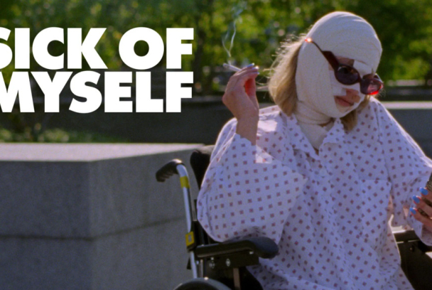 Sick of Myself