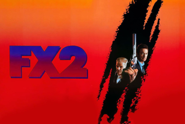 FX 2: Ilusiones mortales