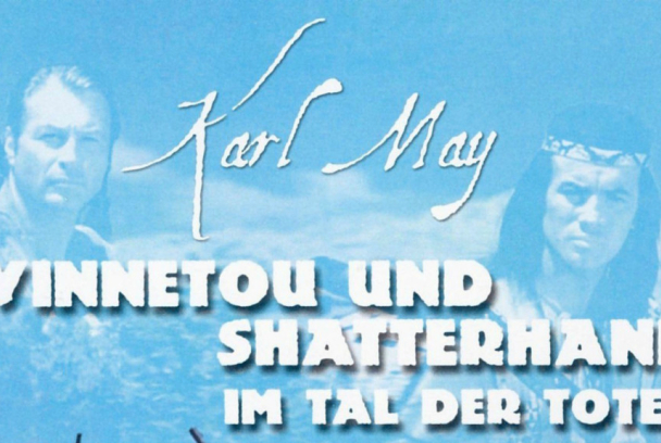 Winnetou en el Valle de la Muerte