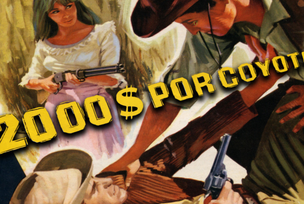 Dos mil dólares por Coyote