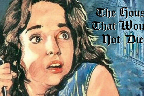 La casa que nunca muere