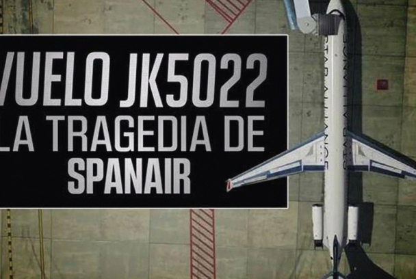 Vuelo JK5022. La tragedia de Spanair