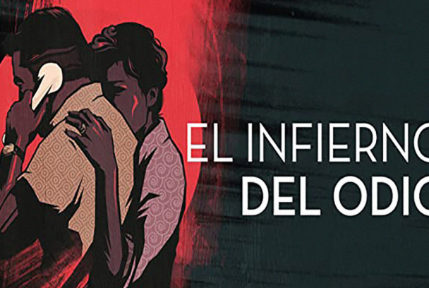 El infierno del odio