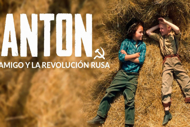 Anton, su amigo y la revolución rusa