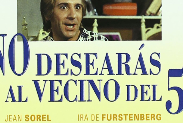 No desearás al vecino del quinto