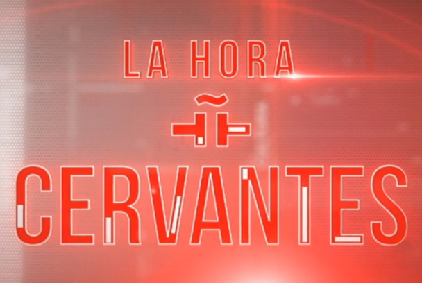 La Hora Cervantes