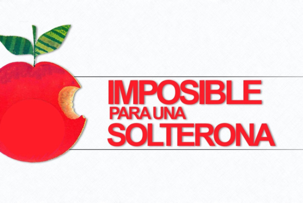 Imposible para una solterona