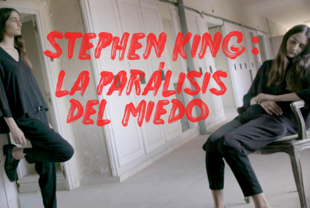 Stephen King: La parálisis del miedo